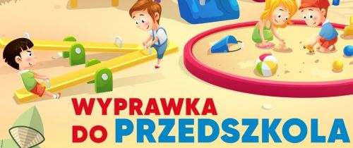 Wyprawka dla 3-latków